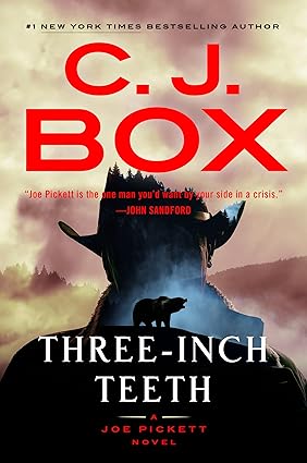 “Three-Inch Teeth” by C. J. Box download free