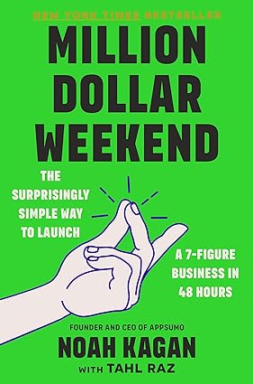 Million Dollar Weekend by Noah Kagan download free