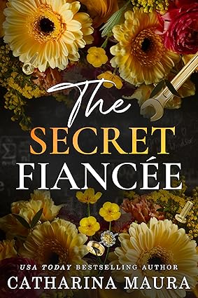 The Secret Fiancée by Catharina Maura download free