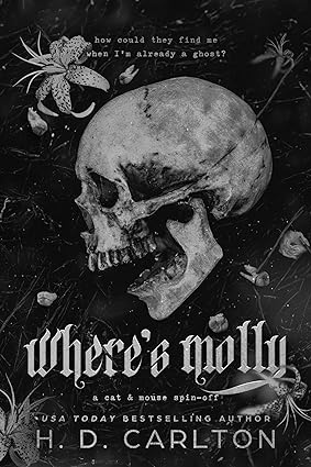 Where’s Molly by H. D. Carlton DOWNLOAD FREE